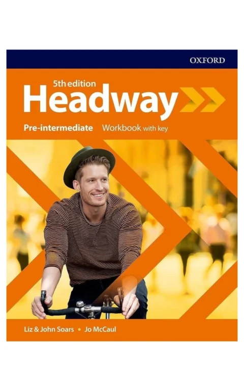 Headway: Pre-Intermediate: Workbook With Key