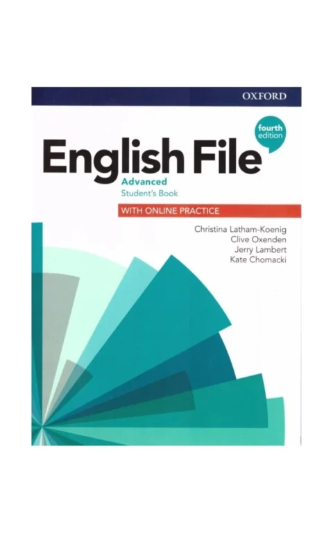 English File 4E Advanced Student'S Book With Online Practice