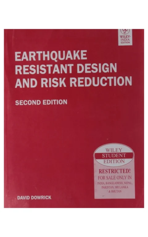 Earthquake Resistant Design And Risk Reduction, 2Nd Ed.