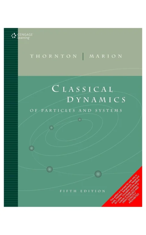 Classical Dynamics Of Particles And Systems