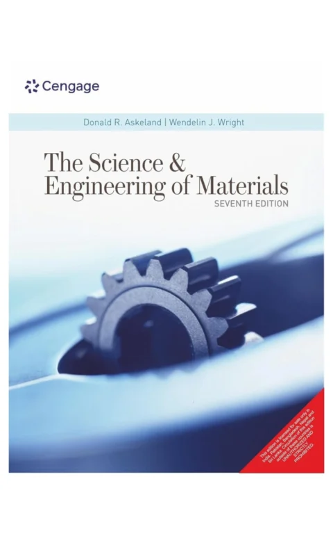 The Science And Engineering Of Materials With Mindtap